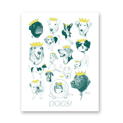 Dogs! Print